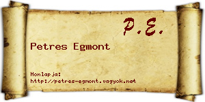 Petres Egmont névjegykártya